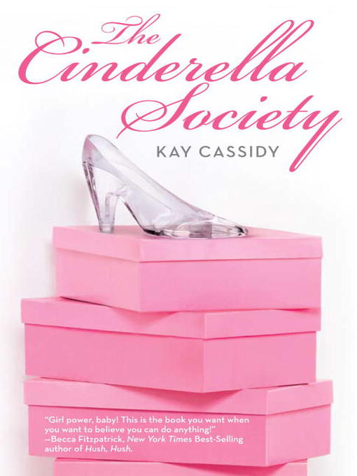 Title details for The Cinderella Society by Kay Cassidy - Wait list